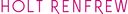 Holt Renfrew