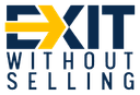 Exit Without Selling