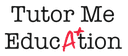 Tutor Me Education