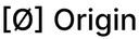 Origin
