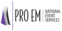 PRO EM National Event Services