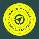How to Manage a Small Law Firm