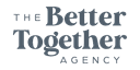 Better Together Agency